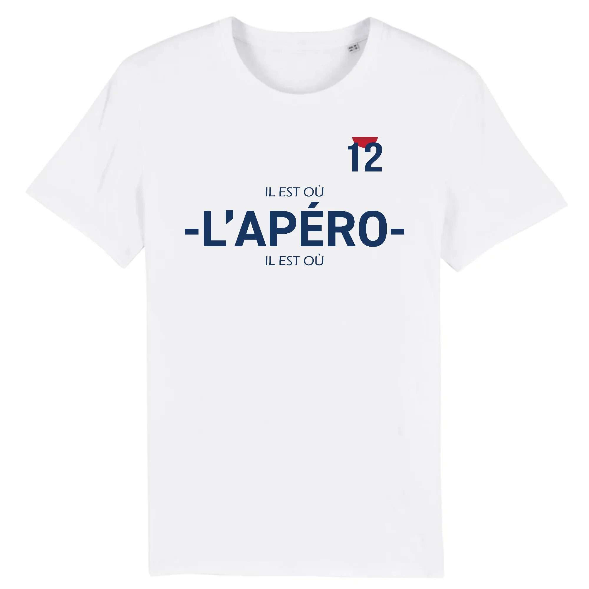 Il est l'Apéro - Aveyron 12 - T-shirt cadeau humour - Coton bio - imprimé fr