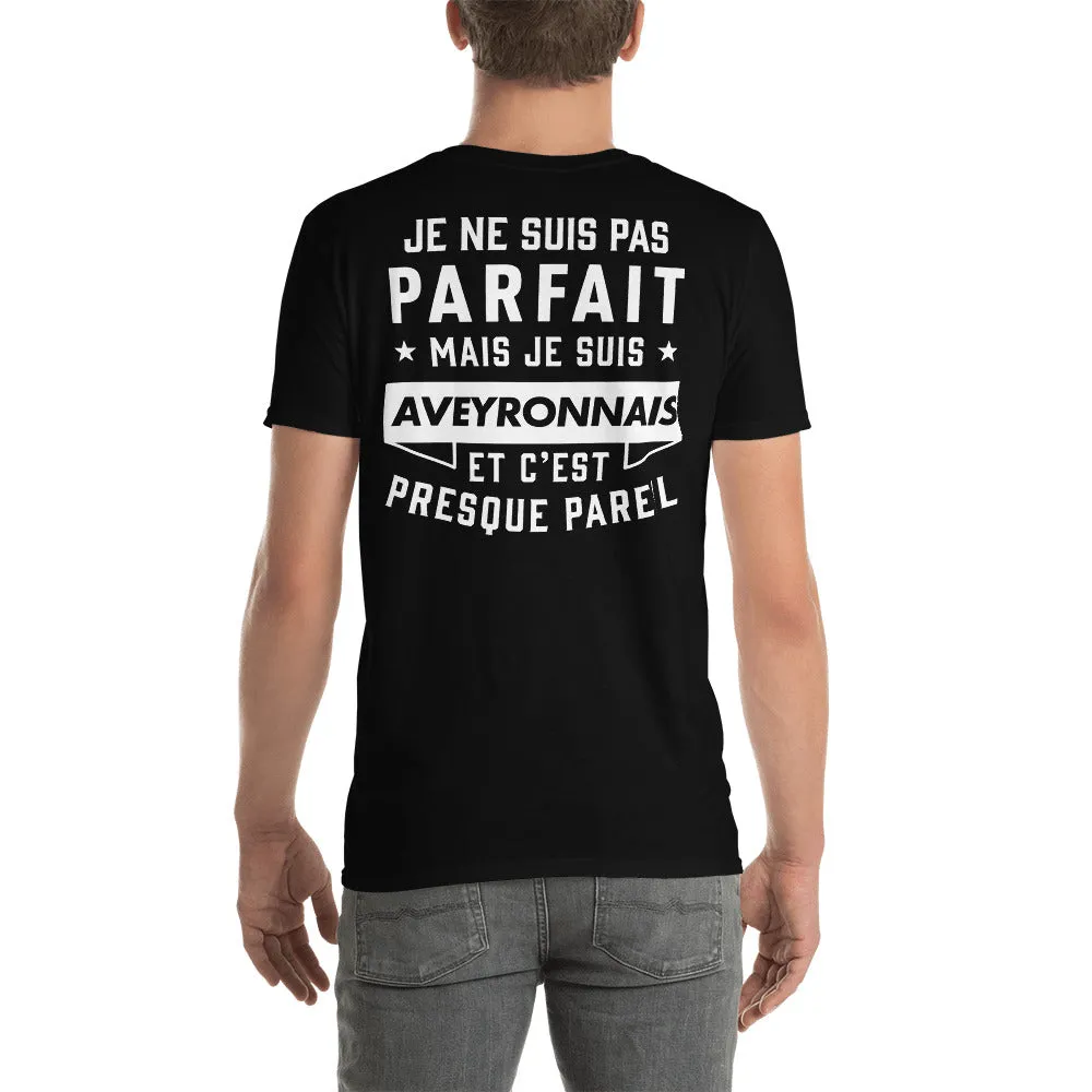 Parfait Aveyronnais  - Imprimé DOS - T-shirt Standard cadeau drle pour les Aveyronnais
